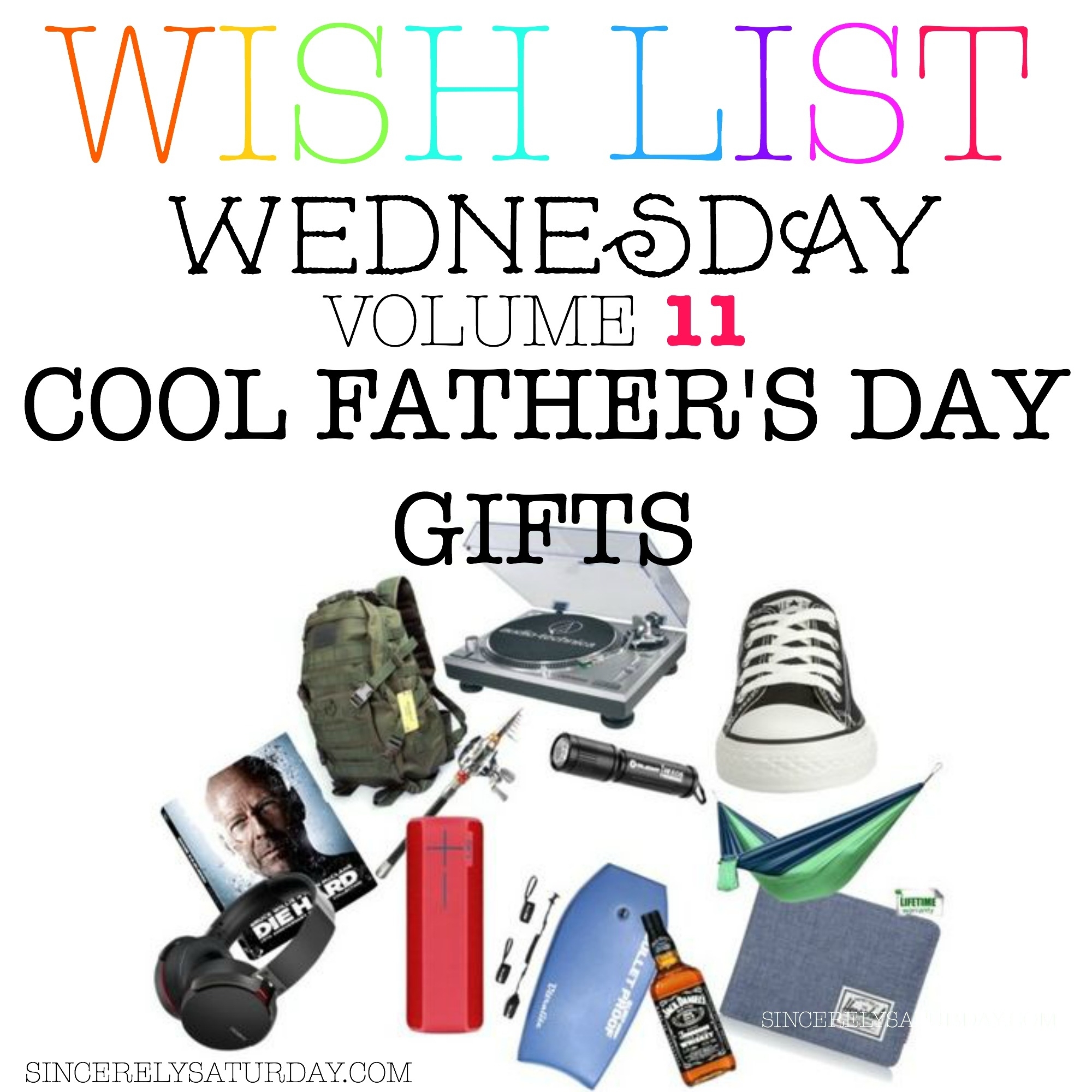 COOL FATHER'S DAY GIFTS - WISH LIST WEDNESDAY #11