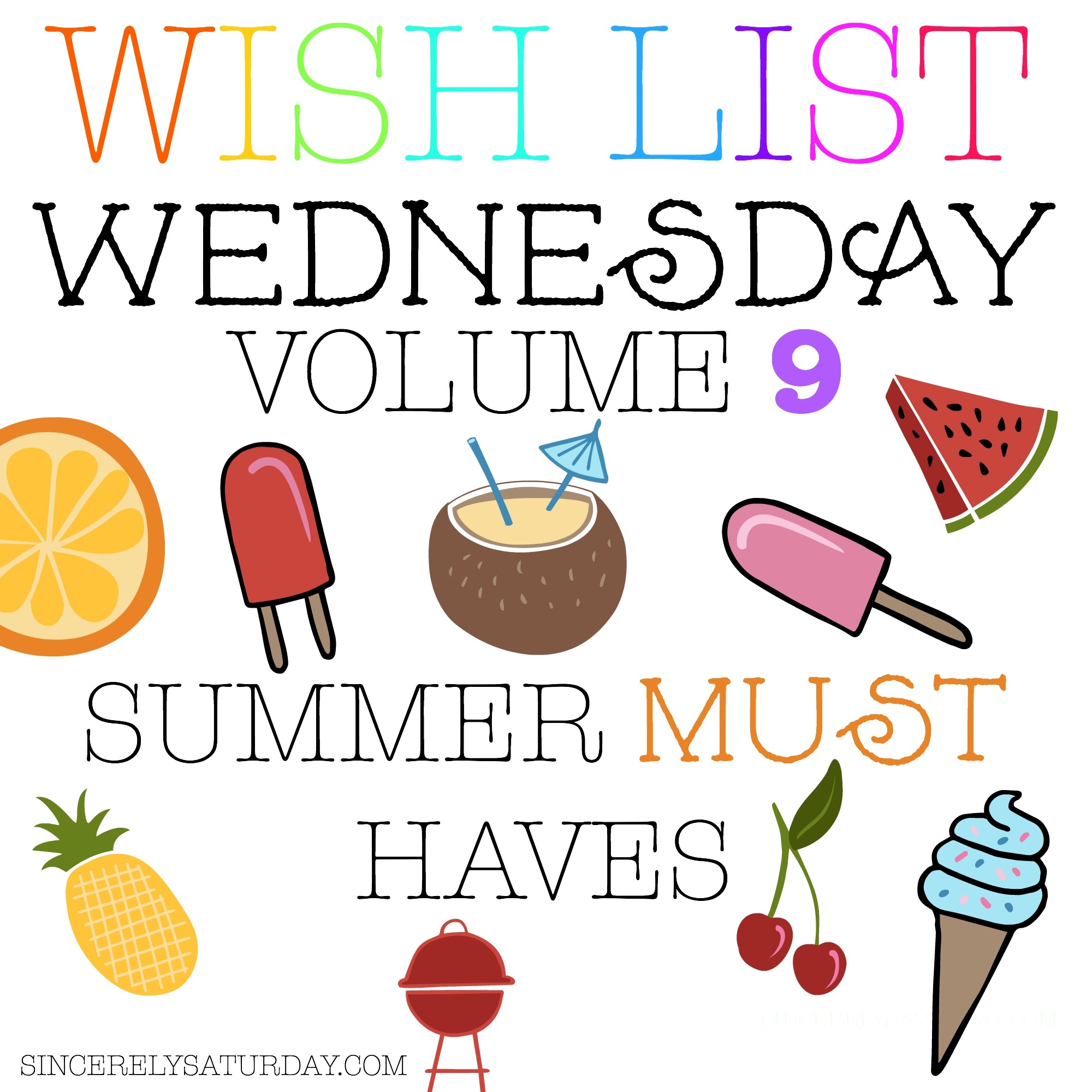 SUMMER FUN MUST HAVES - WISH LIST WEDNESDAY#9