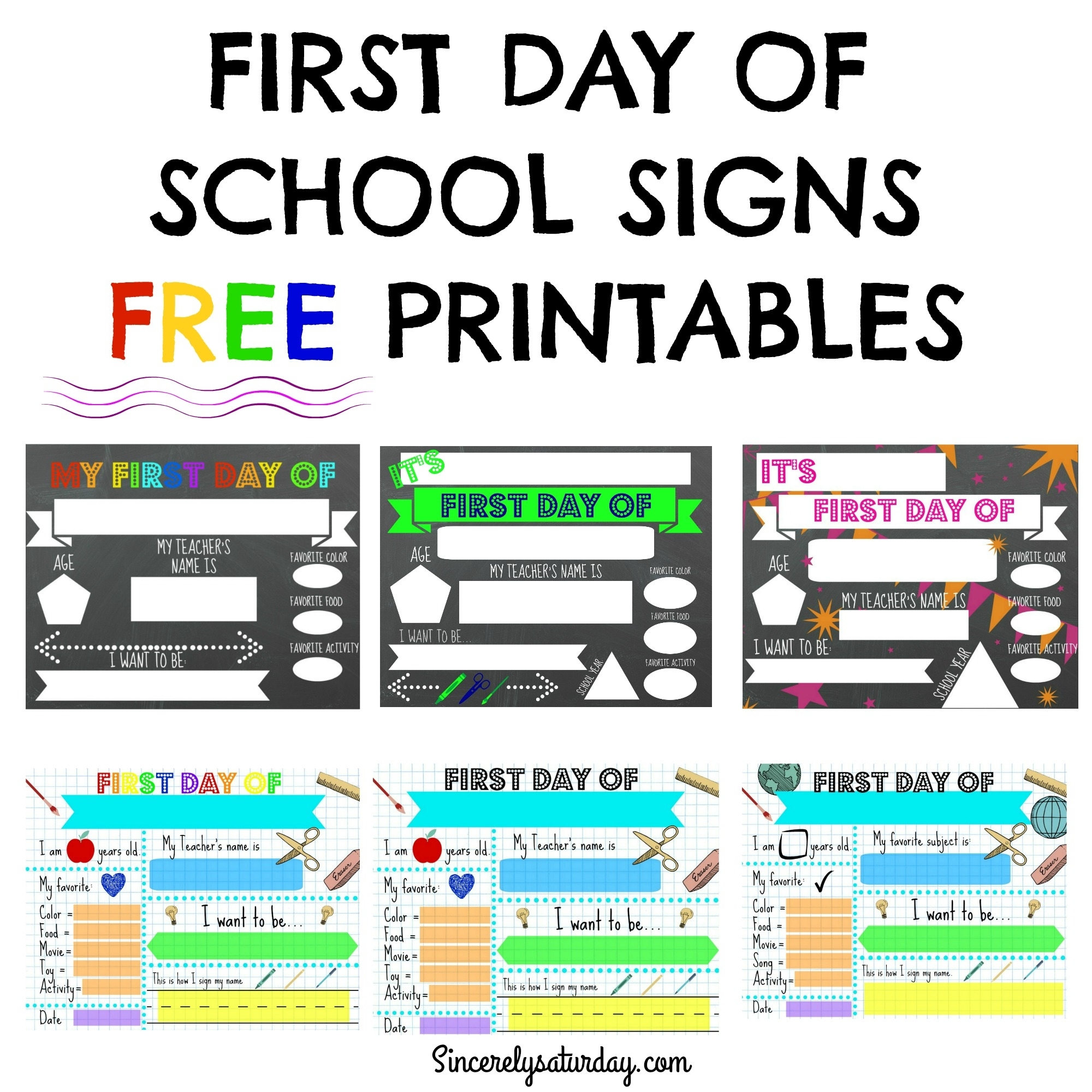 Free Printable First Day Of School Signs Editable