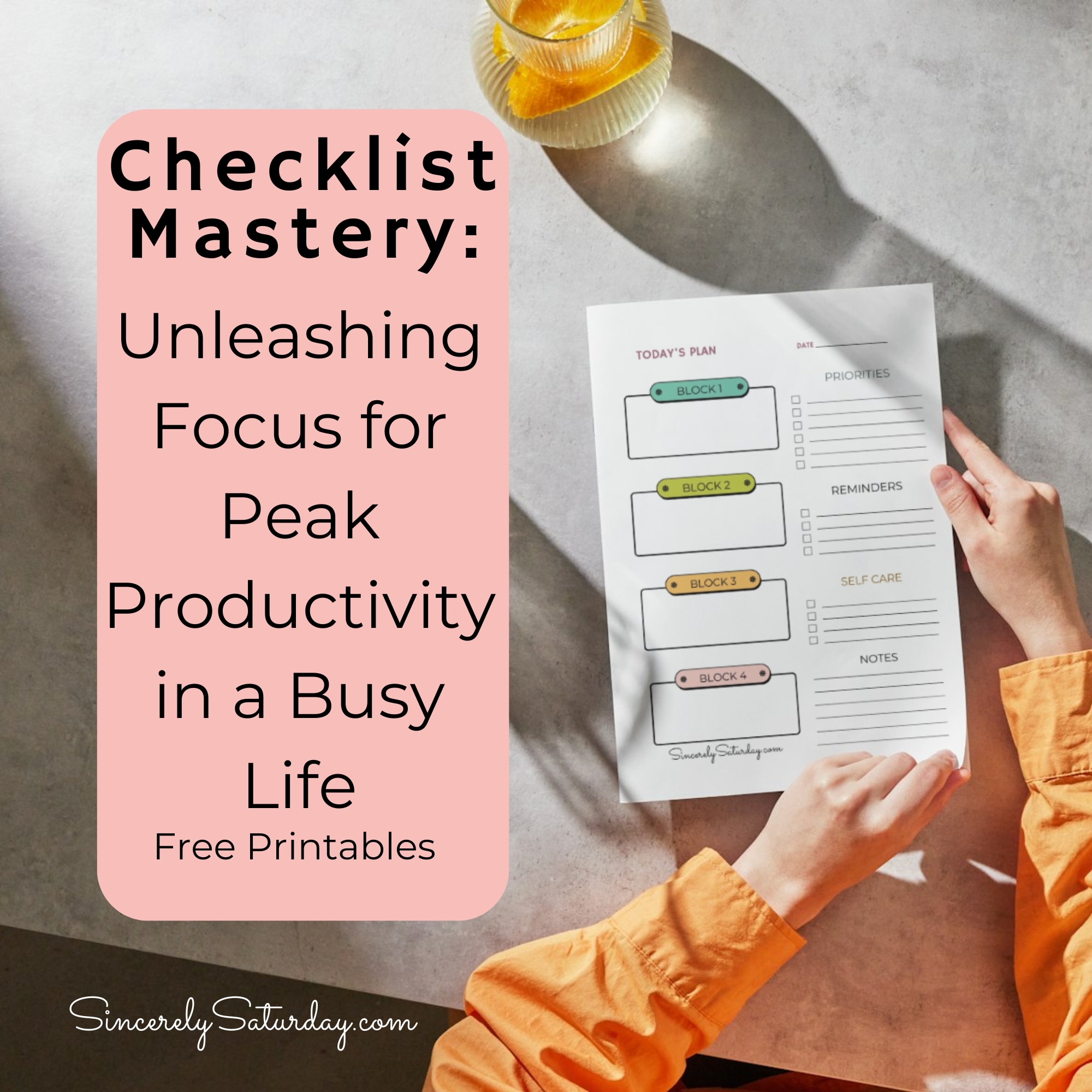 Checklist Mastery: Unleashing Focus for Peak Productivity in a Busy Life